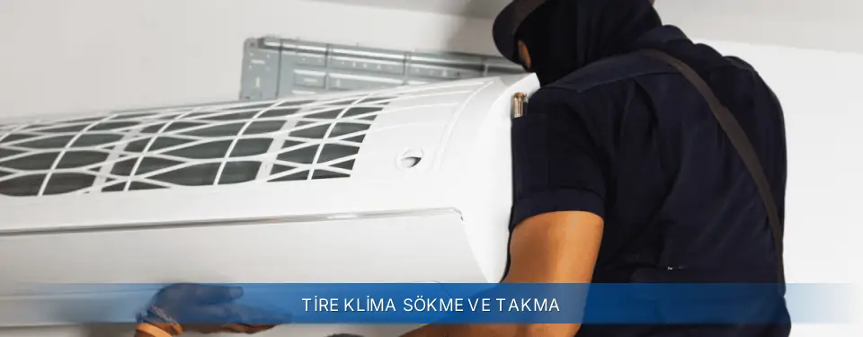 Tire İlçemi Demirdöküm Klima Sökme ve Takma